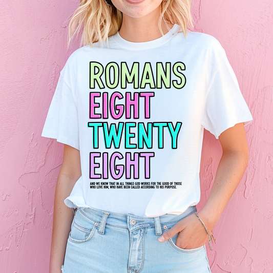 Romans 8:28 T-Shirt/Crewneck