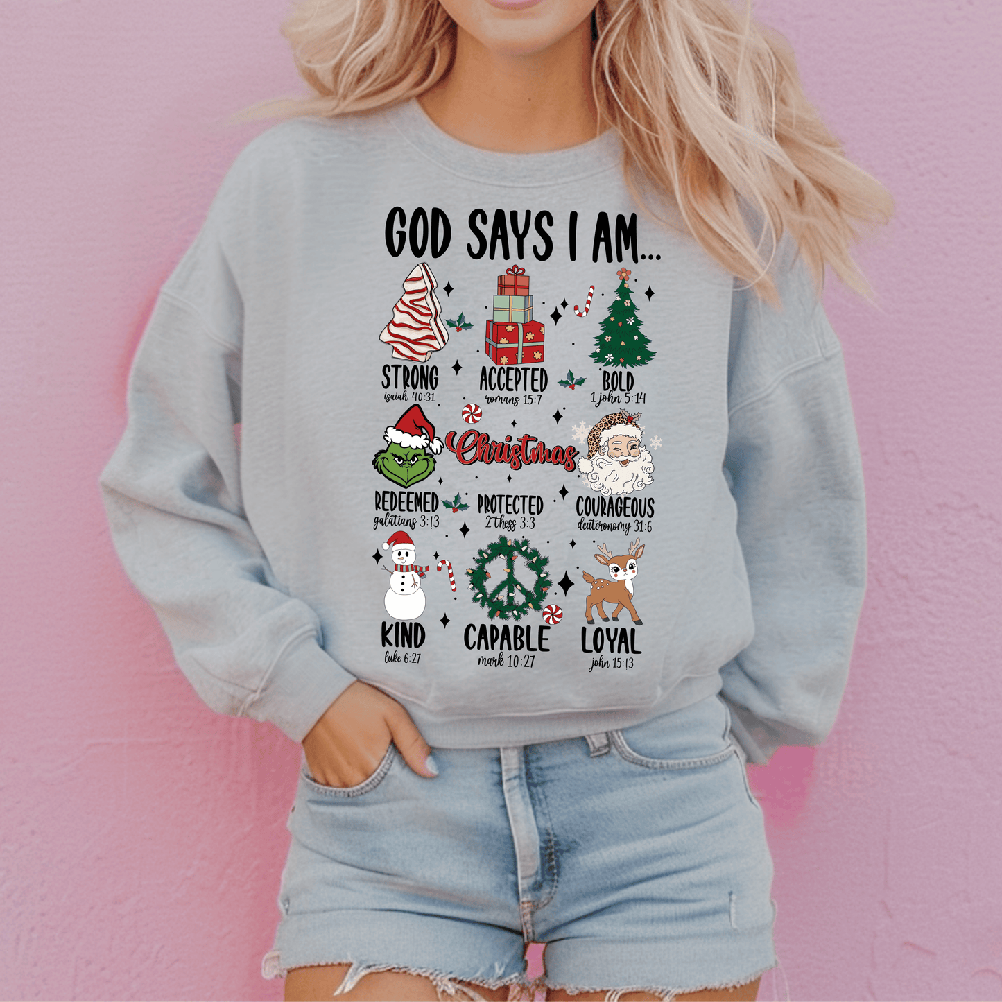 God Says I Am T-Shirt/Crewneck (6Mo-Adult 4XL)