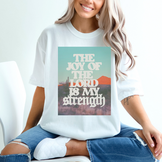 The Joy of The Lord T-Shirt/Crewneck