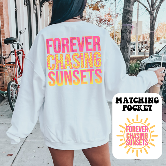 Forever Chasing Sunsets T-Shirt/Crewneck