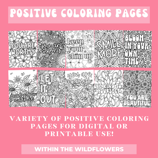 Positive Coloring Pages- Digital Download